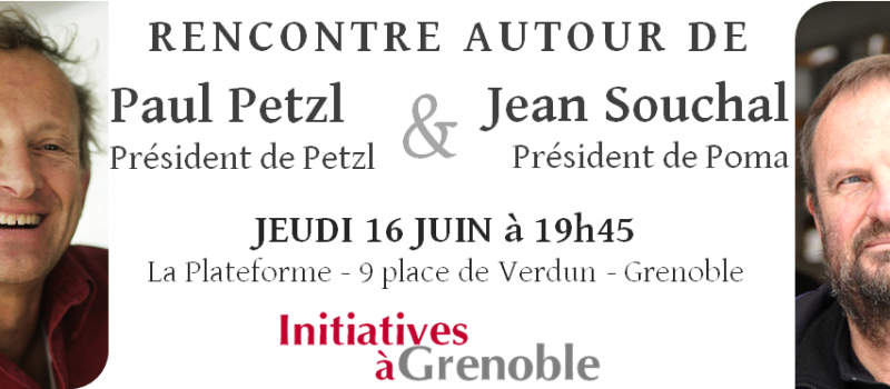 Ce jeudi 16 juin : Rencontre avec Paul Petzl et Jean Souchal