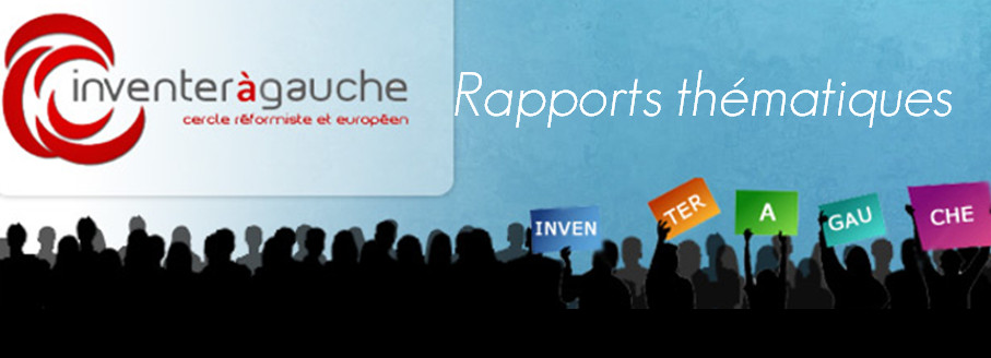 Rapport thématique « Inventer à Gauche » 1/4 : Environnement