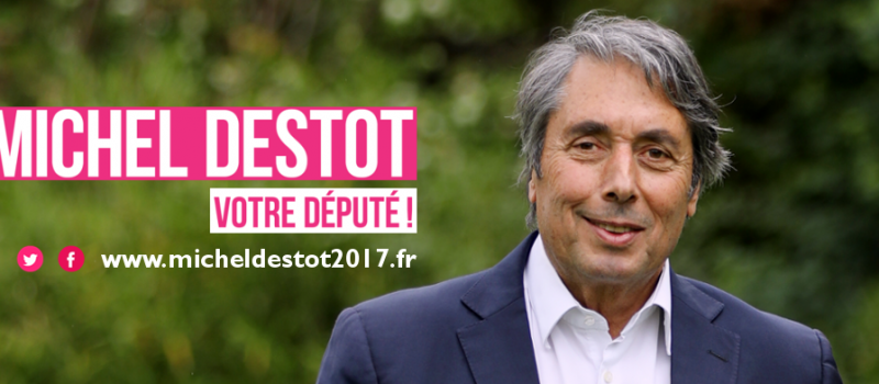 Pendant la campagne des législatives, direction le site : www.micheldestot2017.fr