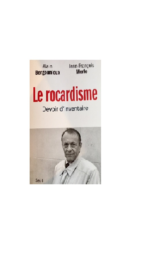 LE ROCARDISME Devoir d’inventaire