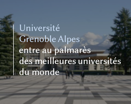 L’Université Grenoble Alpes entre au palmarès des meilleures universités du monde